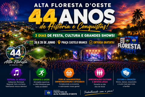 Alta Floresta D’Oeste RO celebra 44 anos com evento de três  dias em praça pública